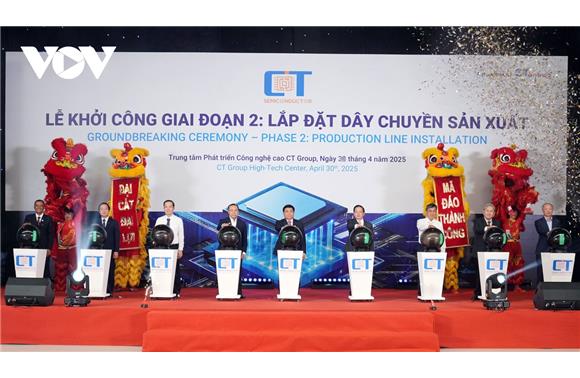 Việt Nam khởi công nhà máy chip tự chủ công nghệ đầu tiên tại Bình Dươ...